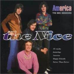 The Nice : BBC Sessions : America